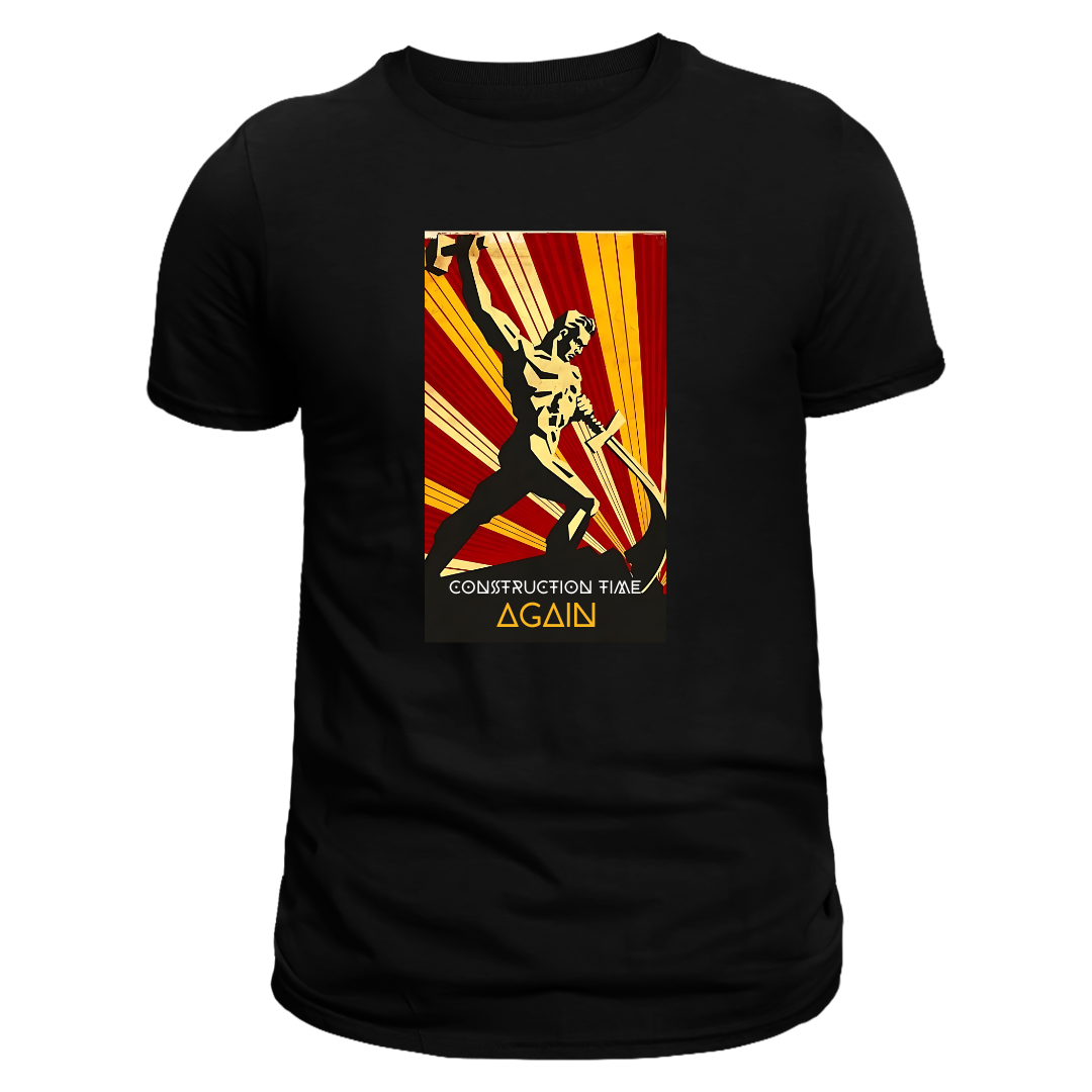 CAMISETA "CONSTRUCTION TIME AGAIN"
